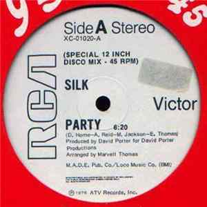 Silk / Broadway - Party / X-15 flac
