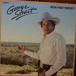 George Strait - Ocean Front Property flac