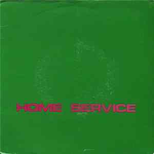 Home Service - Only Men Fall In Love flac