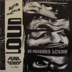 88 Fingers Louie / Phallocracy - North America Loud Punk Series Vol. 1 flac