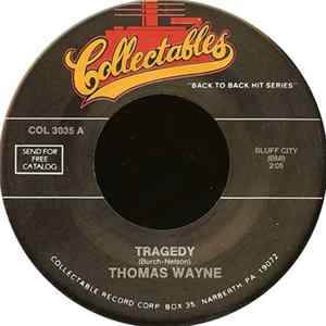 Thomas Wayne / The Fireflies - Tragedy / You Were Mine flac