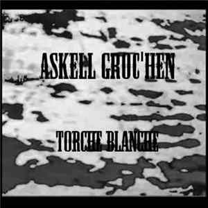 Askell Groc'hen - Torche Blanche flac