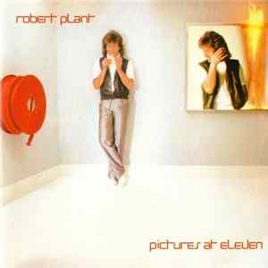 Robert Plant - Pictures At Eleven flac