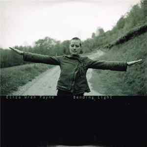 Eliza Wren Payne - Bending Light flac