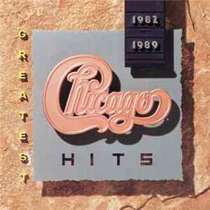 Chicago - Greatest Hits 1982-1989 flac