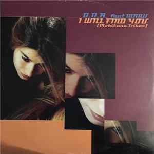 D.D.A. feat Manu - I Will Find You (Mohikana Tribes) flac