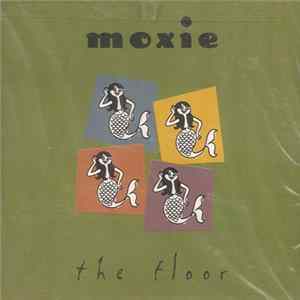 Moxie - The Floor flac