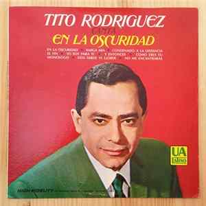 Tito Rodriguez - Canta En La Oscuridad flac
