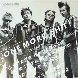 The Star Club - One More Shit flac