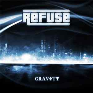 Refuse - G℞ΛVΦΤΨ flac