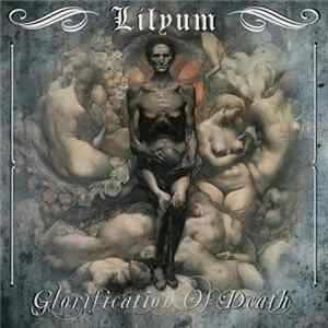 Lilyum - Glorification Of Death flac