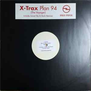 X-Trax - Plan 94 (The Voyager) Remixes flac