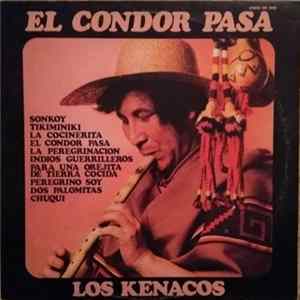 Los Kenacos - El Condor Pasa flac