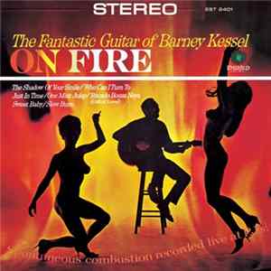 Barney Kessel - On Fire + 5 flac