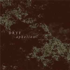 Dryf - Aphelion flac