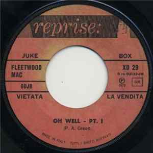 Fleetwood Mac / Chicken Shack - Oh Well - Pt. I / Maudie flac