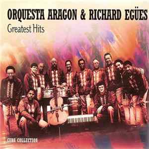 Orquesta Aragon & Richard Egües - Greatest Hits flac
