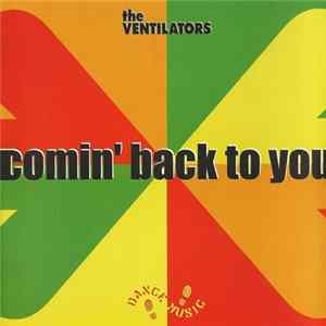 The Ventilators - Comin' Back To You flac