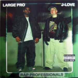 J-Love & Large Pro - Rap Professionals / Cool flac