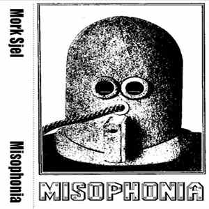 Mork Sjel - Misophonia flac