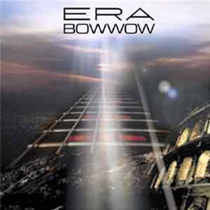 Bow Wow - Era flac