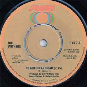 Bill Withers - Heartbreak Road flac