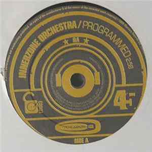 Innerzone Orchestra - Programmed flac