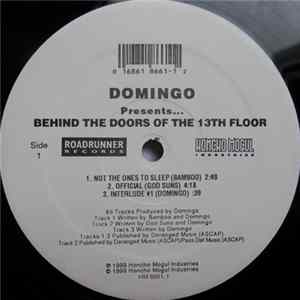 Domingo - Presents...Behind The Doors Of The 13th Floor flac