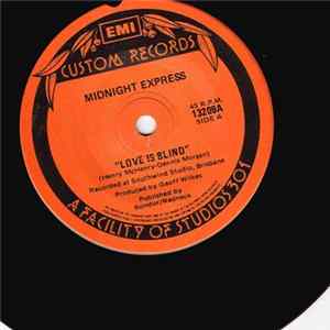 Midnight Express - Love Is Blind flac