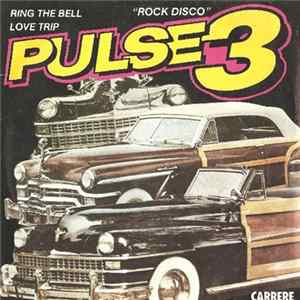 Pulse 3 - Ring The Bell / Love Trip flac