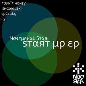 COSMIC HONEY, Shawalski, SPCTRLZ, E:Beat - Start Up Ep flac