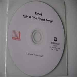 Emoj - Spin It (The Fidget Song) flac