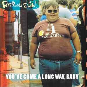 Fatboy Slim - You've Come A Long Way, Baby flac