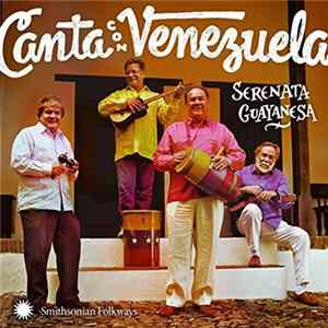 Serenata Guayanesa - ¡Canta Con Venezuela! Sing With Venezuela! flac