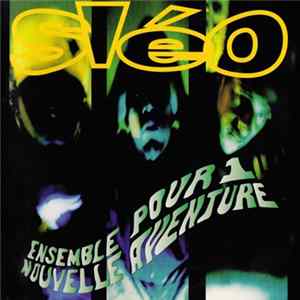Sléo - Ensemble Pour Une Nouvelle Aventure flac