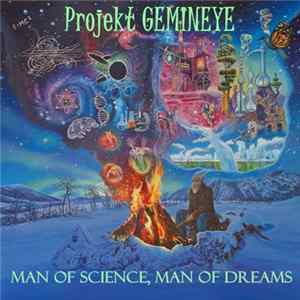 Projekt Gemineye - Man Of Science..Man Of Dreams flac