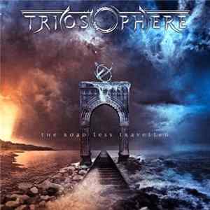 Triosphere - The Road Less Travelled flac