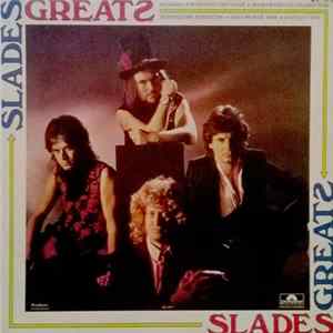 Slade - Slades Greats flac