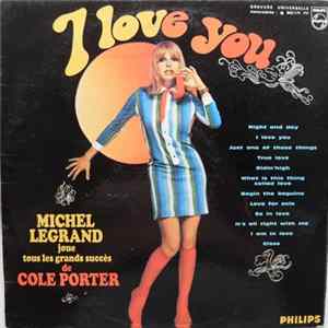 Michel Legrand - I Love You flac