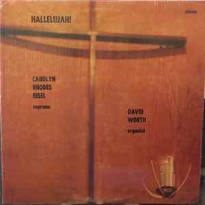 Carolyn Rhodes Bisel, David Worth - Hallelujah! flac