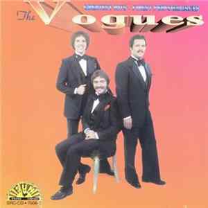 The Vogues - Greatest Hits - Finest Performances flac