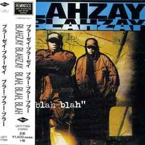 Blahzay Blahzay - Blah Blah Blah flac