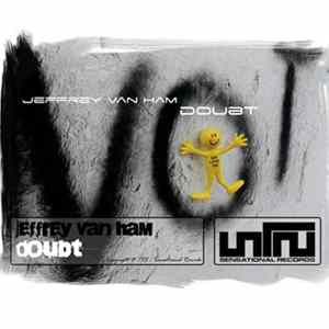 Jeffrey Van Ham - Doubt flac