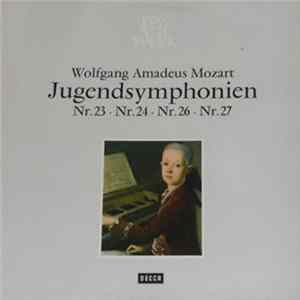 Wolfgang Amadeus Mozart - Jugendsymphonien Nr. 23 • Nr. 24 • Nr. 26 • Nr. 27 flac