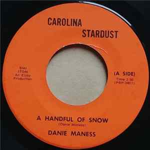 Danie Maness - A Handful Of Snow / Blue Heaven Of Mine flac
