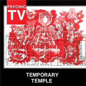 Psychic TV - Temporary Temple flac