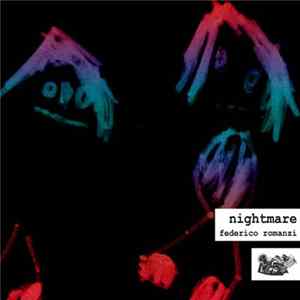 Federico Romanzi - Nightmare flac