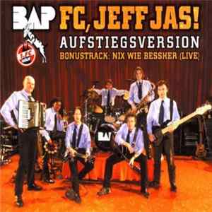 BAP - FC, Jeff Jas! Aufstiegsversion flac