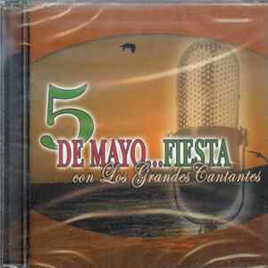Various - 5 De Mayo... Fiesta Con Los Grandes Cantantes flac
