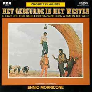 Ennio Morricone - Het Gebeurde In Het Westen flac